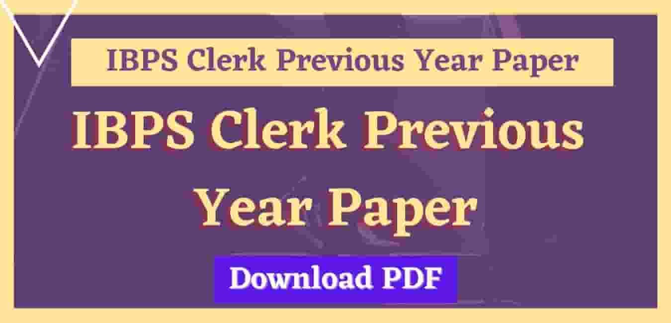 ibps clerk previous year paper